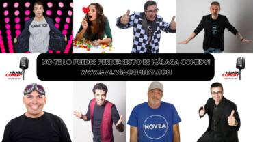 MÁLAGA BRILLA CON HUMOR, MÁLAGA COMEDY TE ESPERA